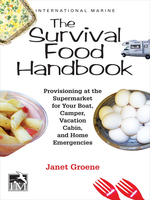 Title details for The Survival Food Handbook by Janet Groene - Available